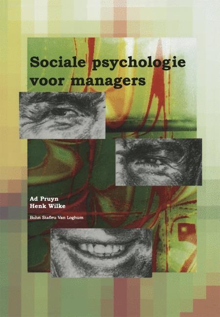 Sociale Psychologie Voor Managers - A T H Pruyn, H a M Wilke, P Van Veen