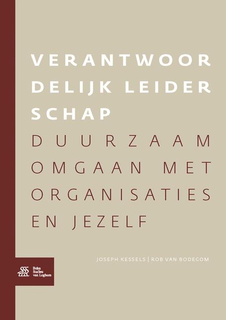 Verantwoordelijk Leiderschap - Joseph Kessels, Rob Van Bodegom