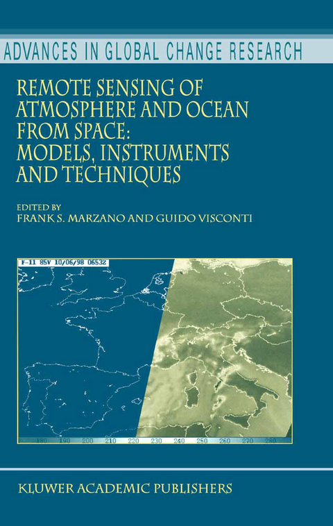 Remote Sensing of Atmosphere and Ocean from Space: Models, Instruments and Techniques - 