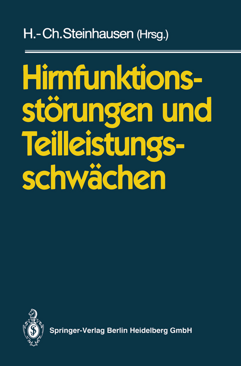 Hirnfunktionsstörungen und Teilleistungsschwächen - 