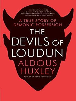 The Devils of Loudun - Aldous Huxley