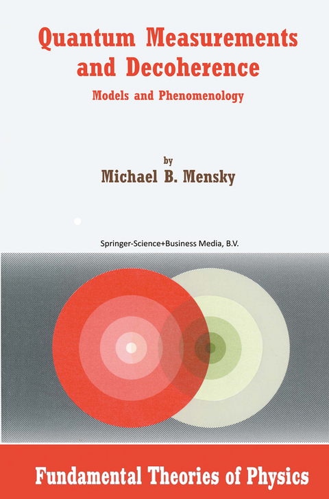 Quantum Measurements and Decoherence - M. Mensky