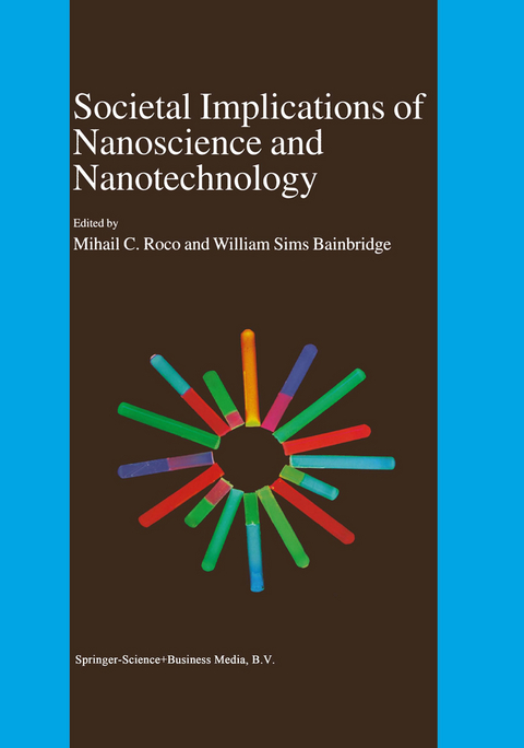 Societal Implications of Nanoscience and Nanotechnology - 