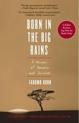 Born In The Big Rains - Fadumo Korn, Sabine Eichhorst