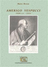 Amerigo Vespucci - BRUNO BONARI