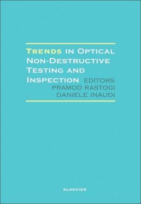 Trends in Optical Non-Destructive Testing and Inspection - 