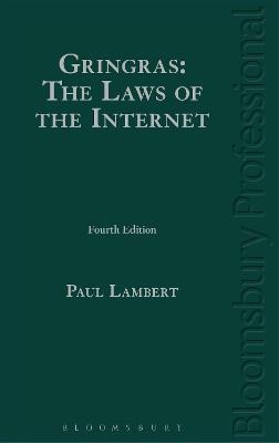 Gringras: The Laws of the Internet - Paul Lambert