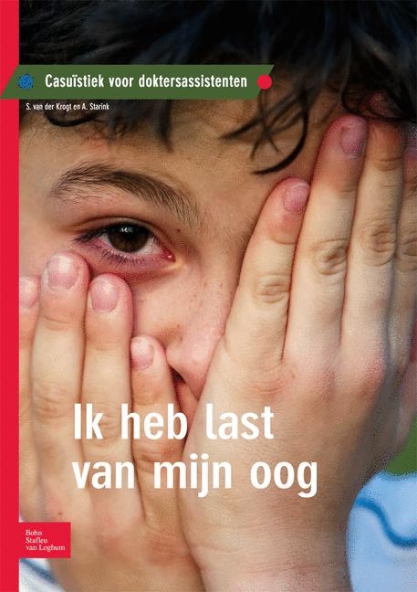 Ik Heb Last Van Mijn Oog - S Krogt, A Starink