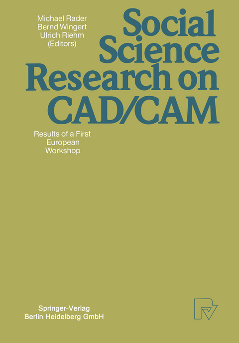 Social Science Research on CAD/CAM - 