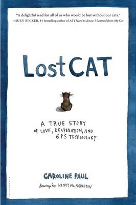 Lost Cat - Caroline Paul