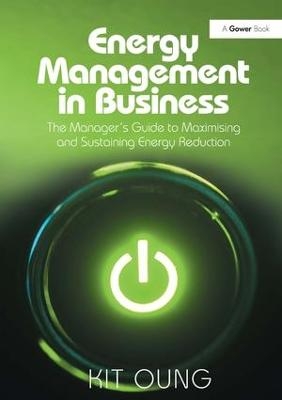 Energy Management in Business - Kit Oung