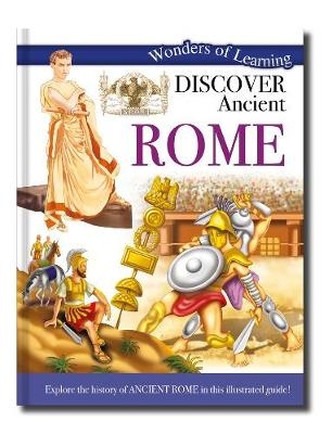 Wonders of Learning: Discover Ancient Rome