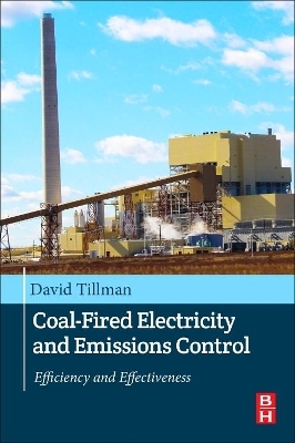 Coal-Fired Electricity and Emissions Control - David A. Tillman