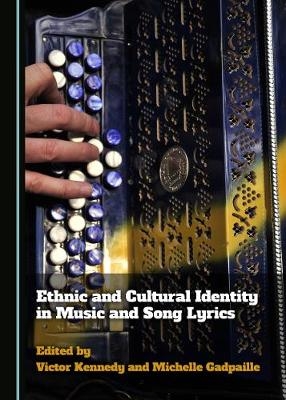 Ethnic and Cultural Identity in Music and Song Lyrics - 