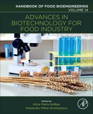 Advances in Biotechnology for Food Industry - 