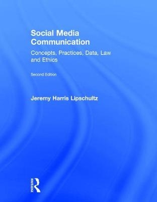 Social Media Communication - Jeremy Harris Lipschultz