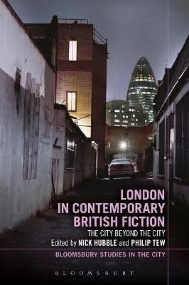 London in Contemporary British Fiction - 