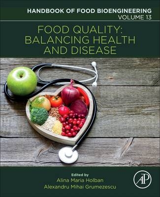 Food Quality: Balancing Health and Disease - 