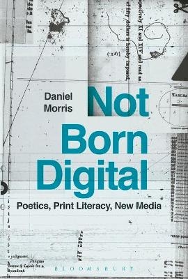 Not Born Digital - Professor Daniel Morris