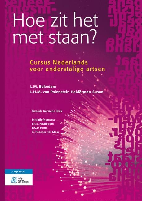 Hoe Zit Het Met Staan? - L M Bekedam, L H M Palenstein Helderman-Susan