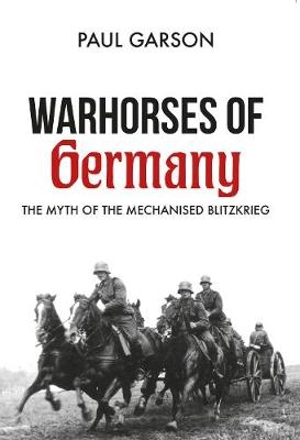 Warhorses of Germany - Paul Garson