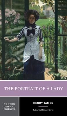 The Portrait of a Lady - Henry James; Michael Gorra