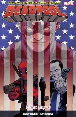 Deadpool: World's Greatest Vol. 10: Secret Empire - Gerry Dugan