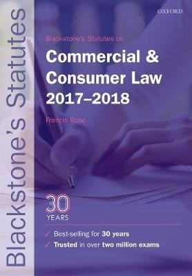 Blackstone's Statutes on Commercial & Consumer Law 2017-2018 - 