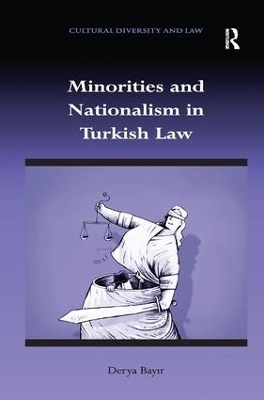 Minorities and Nationalism in Turkish Law - Derya Bayir