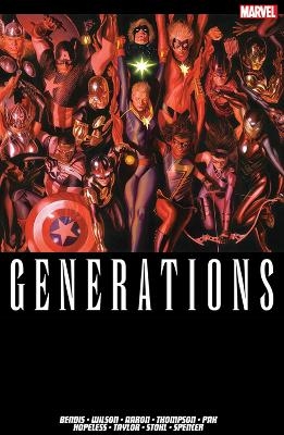 Generations - Brian Michael Bendis, G. Wilson Willow, Jason Aaron