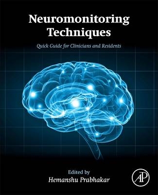 Neuromonitoring Techniques - 