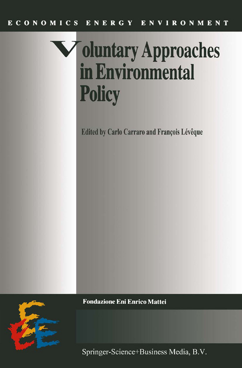 Voluntary Approaches in Environmental Policy - 