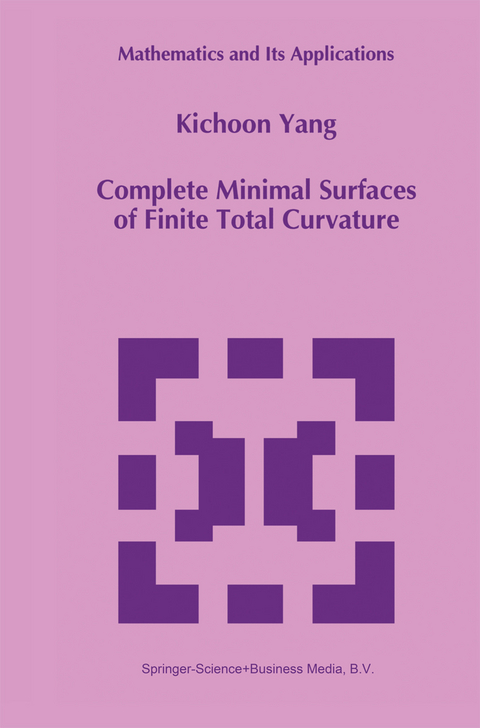 Complete Minimal Surfaces of Finite Total Curvature -  Kichoon Yang