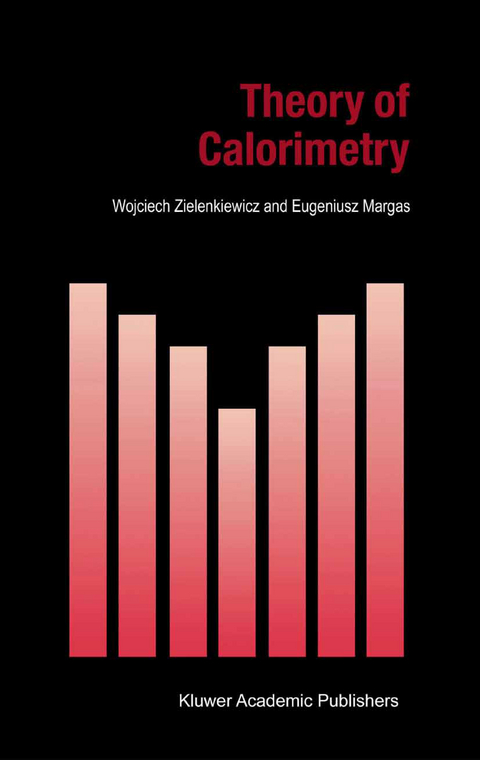 Theory of Calorimetry - W. Zielenkiewicz, E. Margas