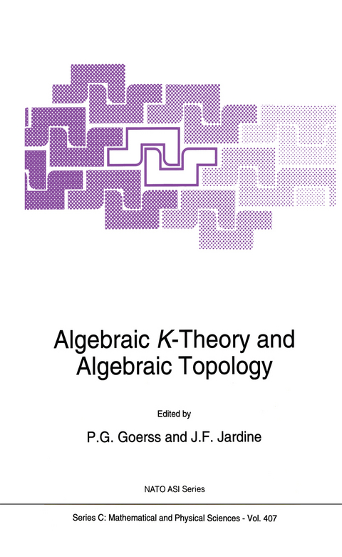 Algebraic K-Theory and Algebraic Topology - 