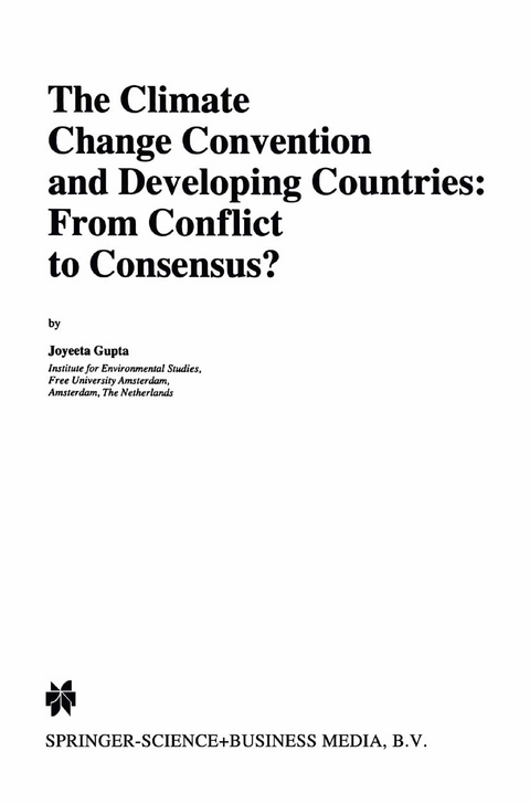 The Climate Change Convention and Developing Countries - J. Gupta