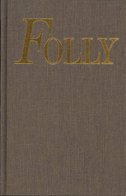 Folly - Maureen Brady