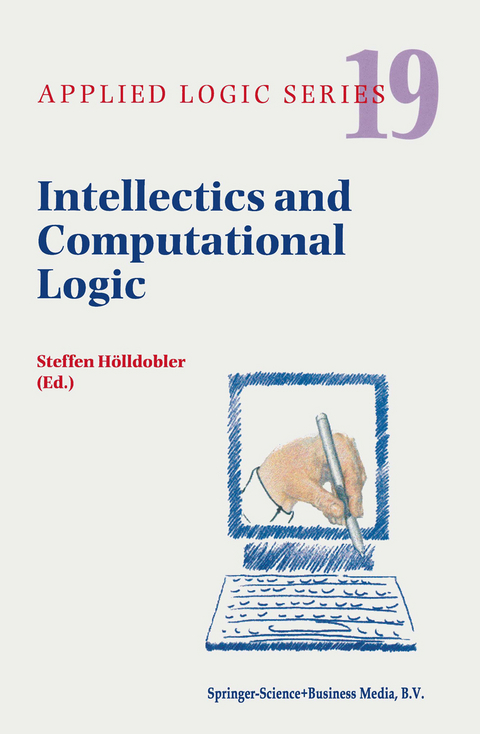 Intellectics and Computational Logic - 