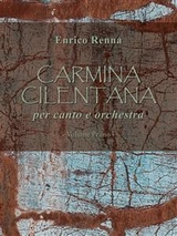 CARMINA CILENTANA per canto e orchestra volume primo - Enrico Renna