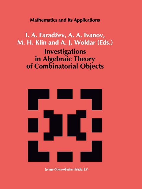 Investigations in Algebraic Theory of Combinatorial Objects - 