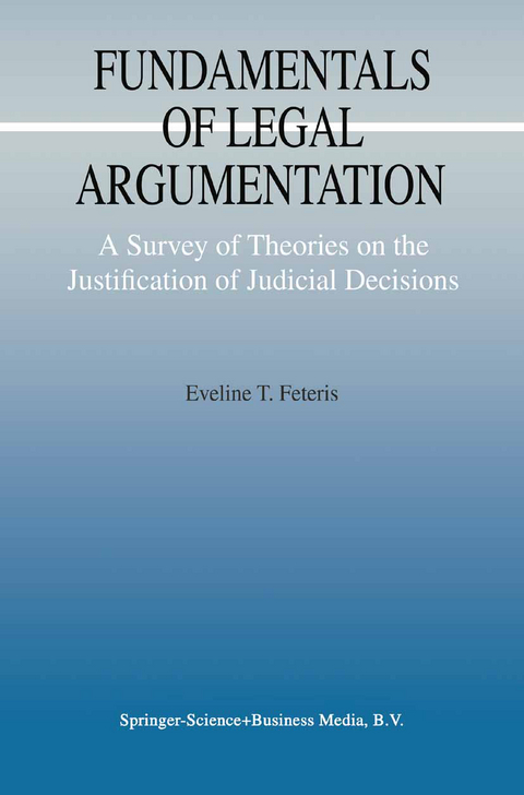Fundamentals of Legal Argumentation - Eveline T. Feteris