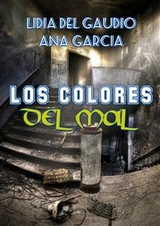 Los colores del mal -  Lidia Del Gaudio