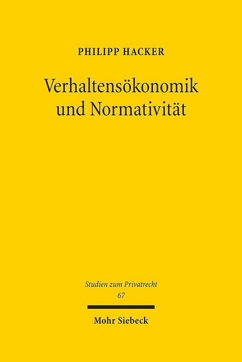 Verhaltensökonomik und Normativität - Philipp Hacker