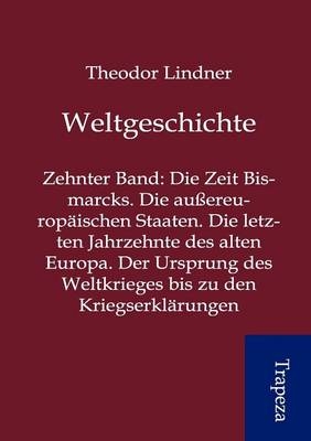 Weltgeschichte - Theodor Lindner