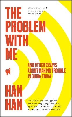 The Problem with Me - Han Han