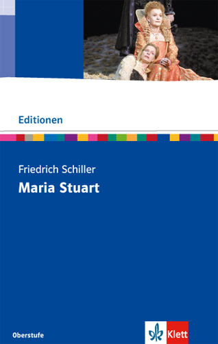 Maria Stuart - Friedrich Schiller