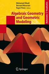 Algebraic Geometry and Geometric Modeling - 