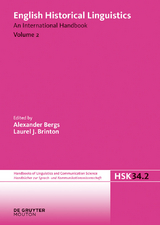 English Historical Linguistics. Volume 2 -  Alexander Bergs,  Laurel J. Brinton