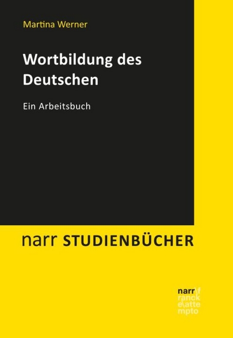 Wortbildung des Deutschen - Martina Werner