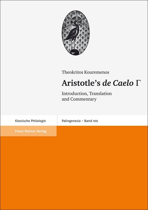 Aristotle's "de Caelo" III - Theokritos Kouremenos